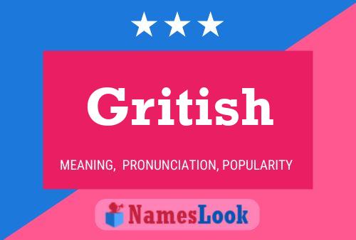 Gritish Name Poster