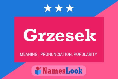 Grzesek Name Poster