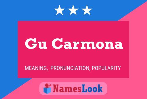 Gu Carmona Name Poster