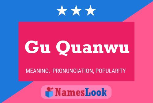 Gu Quanwu Name Poster