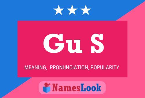 Gu S Name Poster