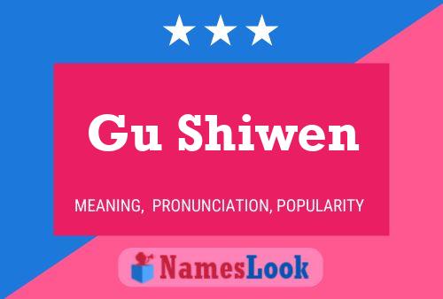 Gu Shiwen Name Poster