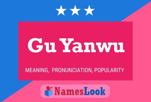 Gu Yanwu Name Poster