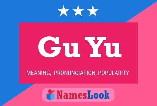 Gu Yu Name Poster