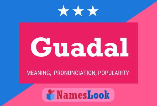 Guadal Name Poster