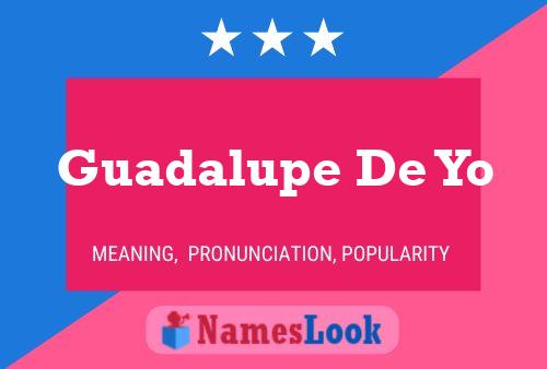 Guadalupe De Yo Name Poster