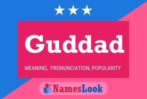 Guddad Name Poster