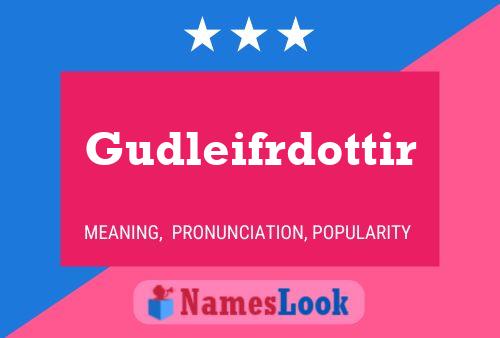 Gudleifrdottir Name Poster