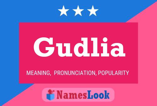 Gudlia Name Poster