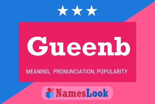 Gueenb Name Poster