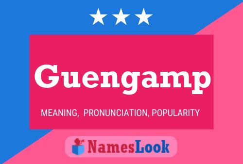 Guengamp Name Poster