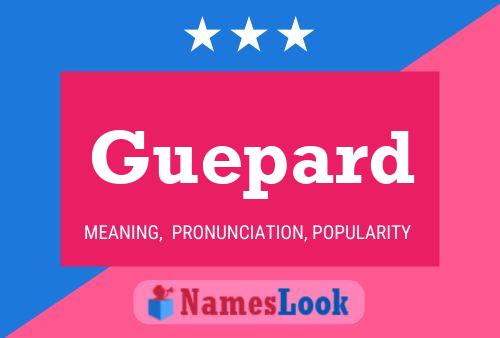 Guepard Name Poster