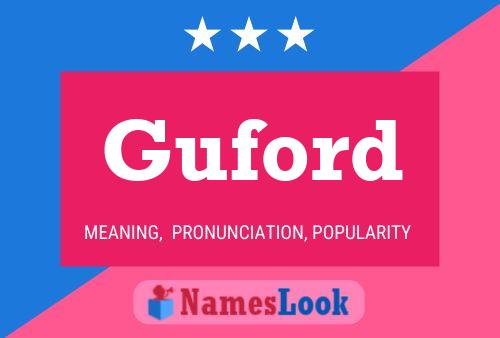 Guford Name Poster