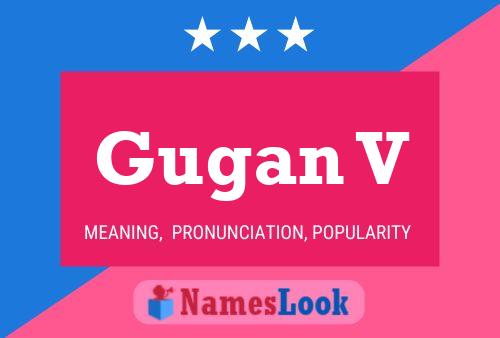 Gugan V Name Poster