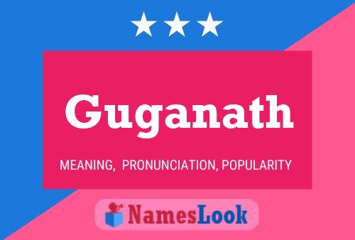 Guganath Name Poster