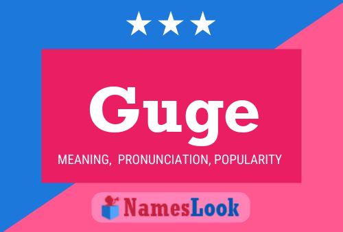 Guge Name Poster