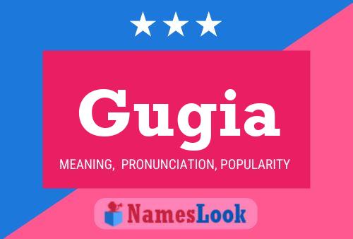 Gugia Name Poster