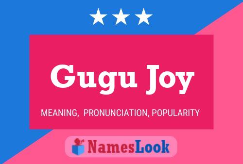 Gugu Joy Name Poster