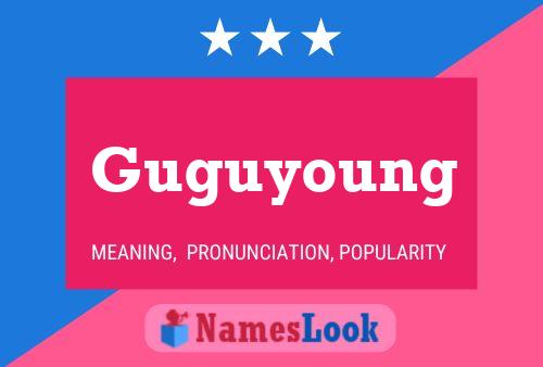 Guguyoung Name Poster