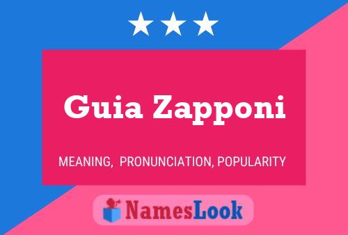 Guia Zapponi Name Poster