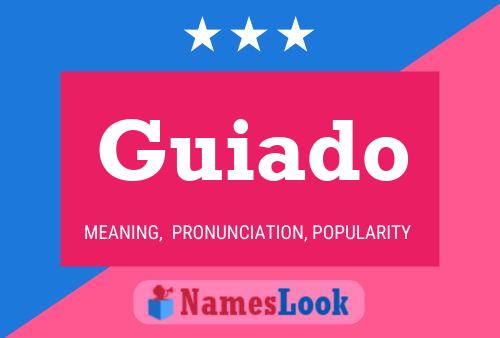 Guiado Name Poster