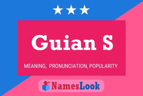 Guian S Name Poster