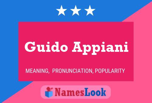 Guido Appiani Name Poster