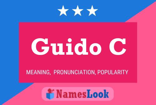 Guido C Name Poster