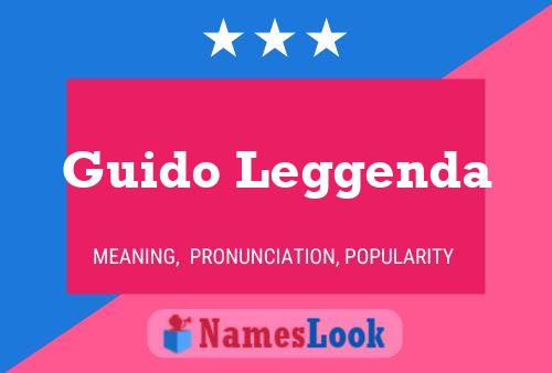 Guido Leggenda Name Poster