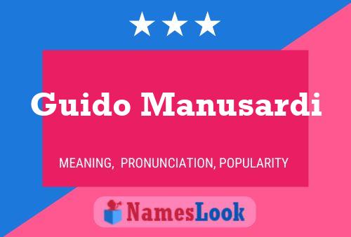 Guido Manusardi Name Poster