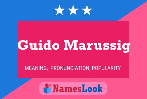 Guido Marussig Name Poster