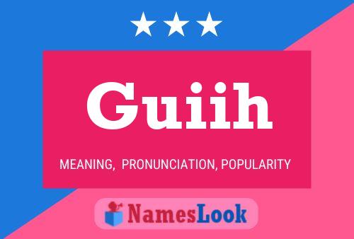 Guiih Name Poster