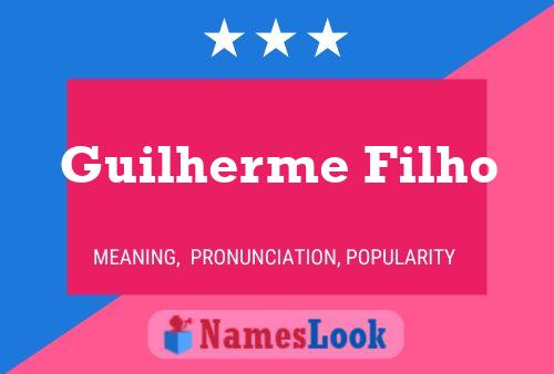 Guilherme Filho Name Poster