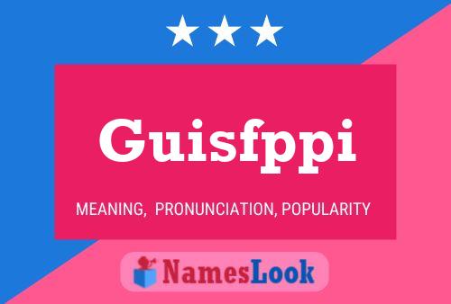 Guisfppi Name Poster