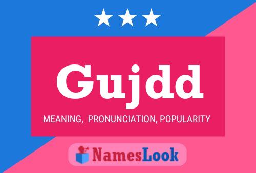 Gujdd Name Poster