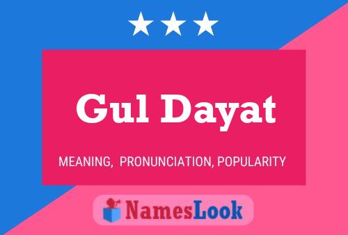 Gul Dayat Name Poster