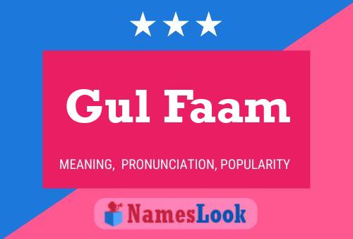 Gul Faam Name Poster