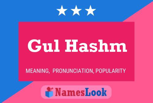 Gul Hashm Name Poster