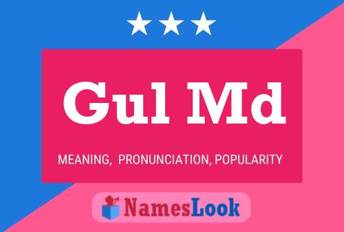 Gul Md Name Poster