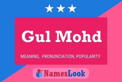 Gul Mohd Name Poster