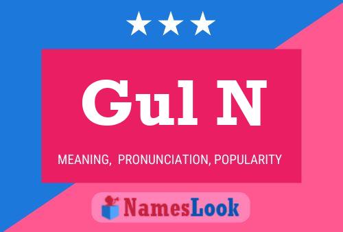 Gul N Name Poster