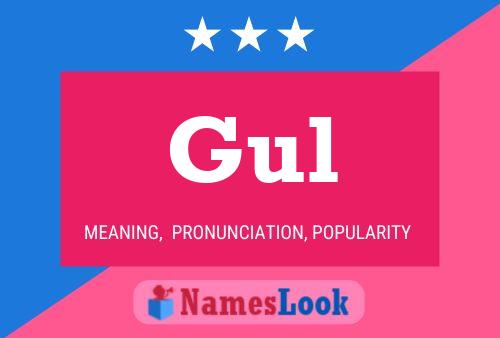 Gul Name Poster