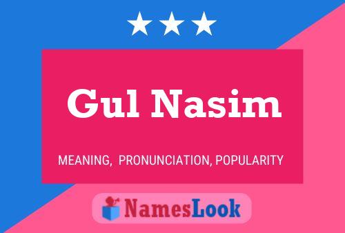 Gul Nasim Name Poster