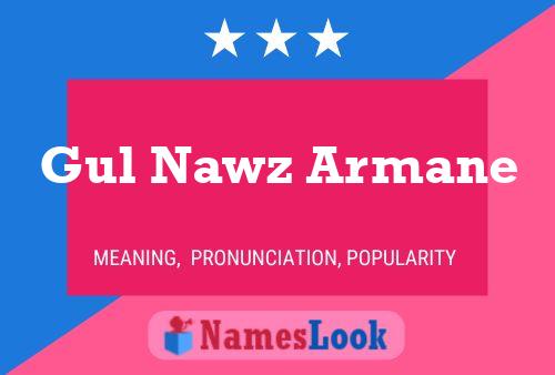 Gul Nawz Armane Name Poster