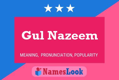 Gul Nazeem Name Poster