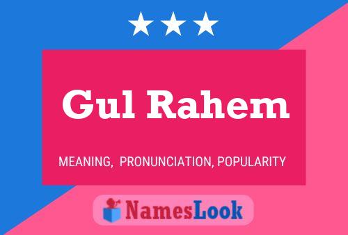 Gul Rahem Name Poster