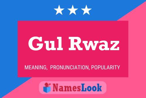 Gul Rwaz Name Poster