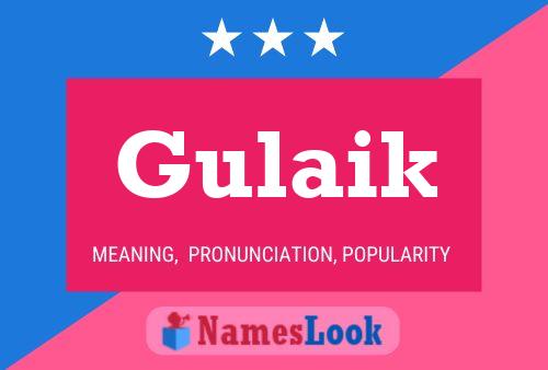 Gulaik Name Poster