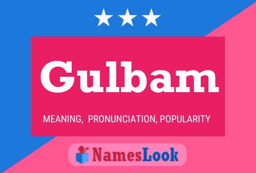 Gulbam Name Poster