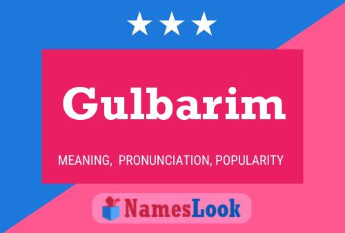 Gulbarim Name Poster